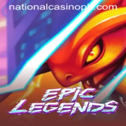 Exploring EpicLegends: A Fusion of Adventure and Strategy in the World of National Casino