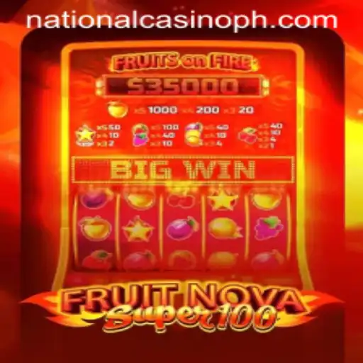 Exploring the Excitement of FruitNovaSuper100 at National Casino